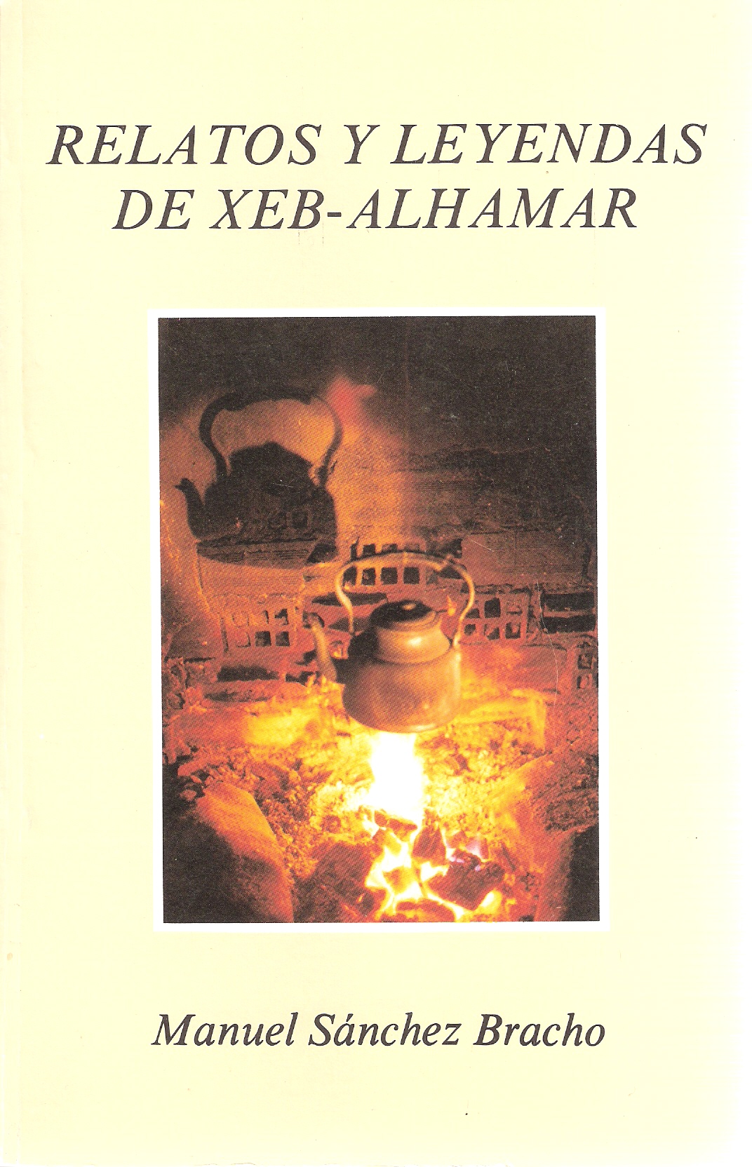 Relatos y leyendas de Xeb-Alhamar